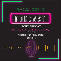 Podcast thumbnail for We Are One