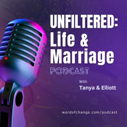 Podcast thumbnail for Unfiltered: Life & Marriage Podcast