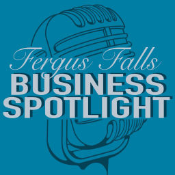 Podcast thumbnail for Fergus Falls Business Spotlight