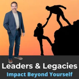 Podcast thumbnail for Leaders & Legacies