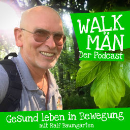 Podcast thumbnail for Walk-Män – Gesund leben in Bewegung - der Motivations-Podcast