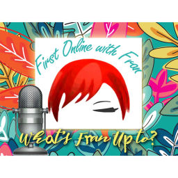 Podcast thumbnail for First Online With Fran