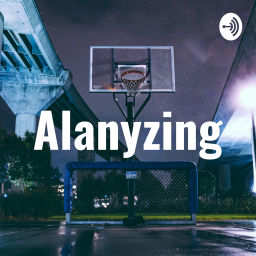 Podcast thumbnail for Alanyzing