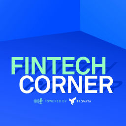 Podcast thumbnail for Fintech Corner