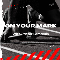 Podcast thumbnail for “On Your Mark”