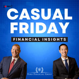 Podcast thumbnail for Casual Friday: Financial Insights