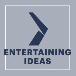 Podcast thumbnail for Entertaining Ideas