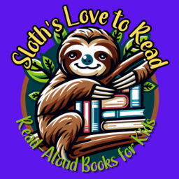 Podcast thumbnail for Sloths Love to Read: Read-Aloud Books for Kids