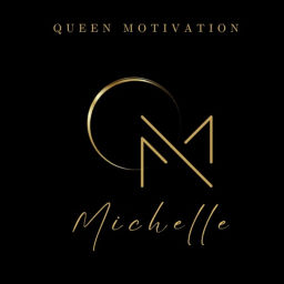 Podcast thumbnail for Motivational Queen Michelle Podcast