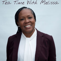 Podcast thumbnail for Tea Time With Melissa
