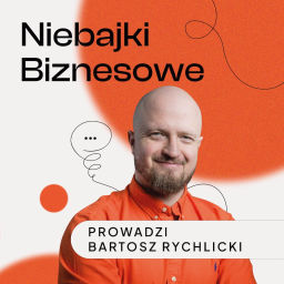 Podcast thumbnail for Niebajki Biznesowe