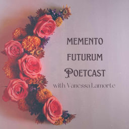 Podcast thumbnail for Memento Futurum Poetcast