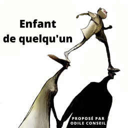 Podcast thumbnail for ENFANT DE QUELQU'UN  …