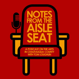 Podcast thumbnail for Notes From The Aisle Seat