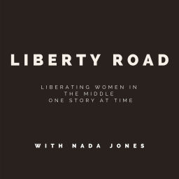 Podcast thumbnail for LIBERTY ROAD with Nada Jones