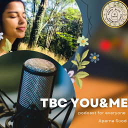 Podcast thumbnail for TBC you&me