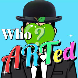Podcast thumbnail for Who Arted: Weekly Art History for All Ages