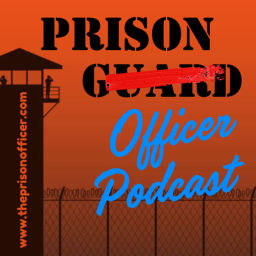 Podcast thumbnail for The Prison Officer Podcast