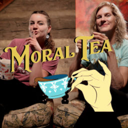 Podcast thumbnail for Moral Tea