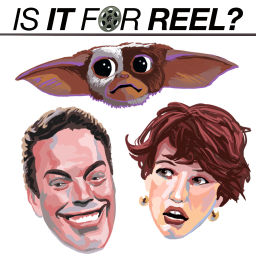 Podcast thumbnail for Is It for Reel