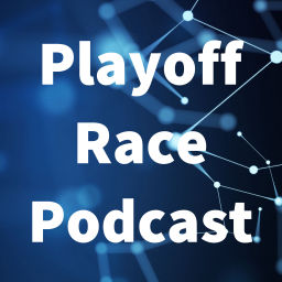 Podcast thumbnail for Playoff Race Podcast