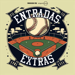 Podcast thumbnail for Entradas Extras
