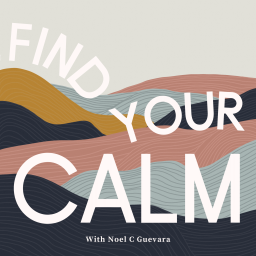 Podcast thumbnail for Find Your Calm