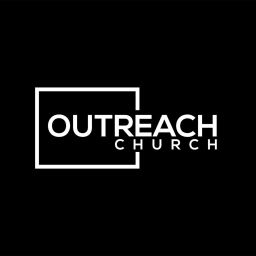 Podcast thumbnail for Outreach Church