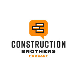 Podcast thumbnail for Construction Brothers