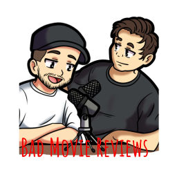 Podcast thumbnail for Bad Movie Reviews