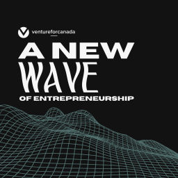 Podcast thumbnail for A New Wave of Entrepreneurship