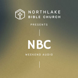 Podcast thumbnail for Northlake Bible Church