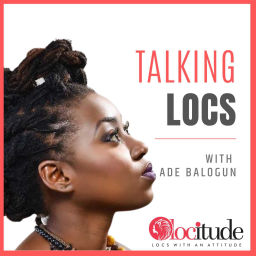 Podcast thumbnail for Talking Locs