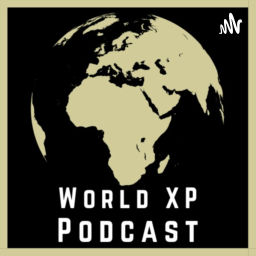 Podcast thumbnail for World XP Podcast