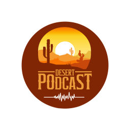 Podcast thumbnail for Desert Podcast