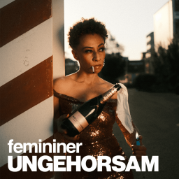 Podcast thumbnail for Femininer Ungehorsam
