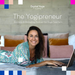 Podcast thumbnail for The Yogipreneur: Business and Marketing for Yoga Teachers