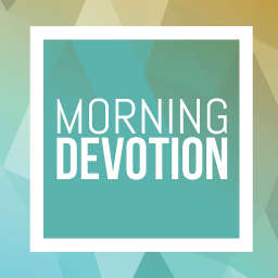 Podcast thumbnail for Morning Devotion