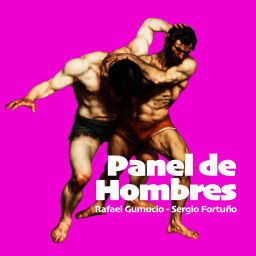 Podcast thumbnail for Panel de Hombres. Con Rafael Gumucio y Sergio Fortuño
