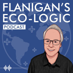 Podcast thumbnail for Flanigan's Eco-Logic