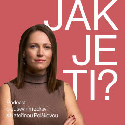 Podcast thumbnail for Jak je ti?