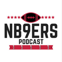 Podcast thumbnail for NB9ers (49ers) Podcast