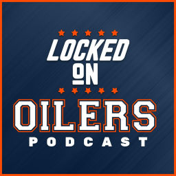 Podcast thumbnail for Locked On Oilers - Daily Podcast On The Edmonton Oilers