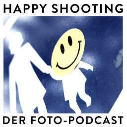 Podcast thumbnail for Happy Shooting - Der Foto-Podcast