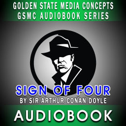 Podcast thumbnail for GSMC Audiobook Series: Sign of Four by Sir Arthur Conan Doyle