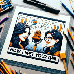 Podcast thumbnail for How I Met Your Data