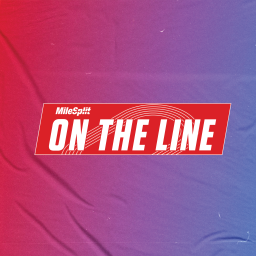 Podcast thumbnail for On The Line with MileSplit