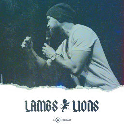 Podcast thumbnail for LAMBS TO LIONS