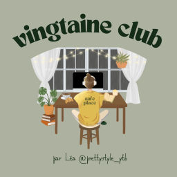 Podcast thumbnail for Vingtaine Club