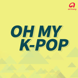 Podcast thumbnail for Oh My K-Pop